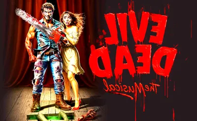 Evil Dead - The Musical