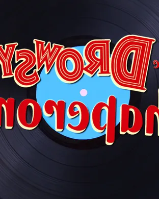 The Drowsy Chaperone